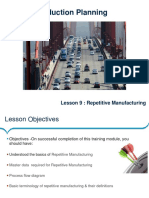 Production Planning: Lesson 9: Repetitive Manufacturing