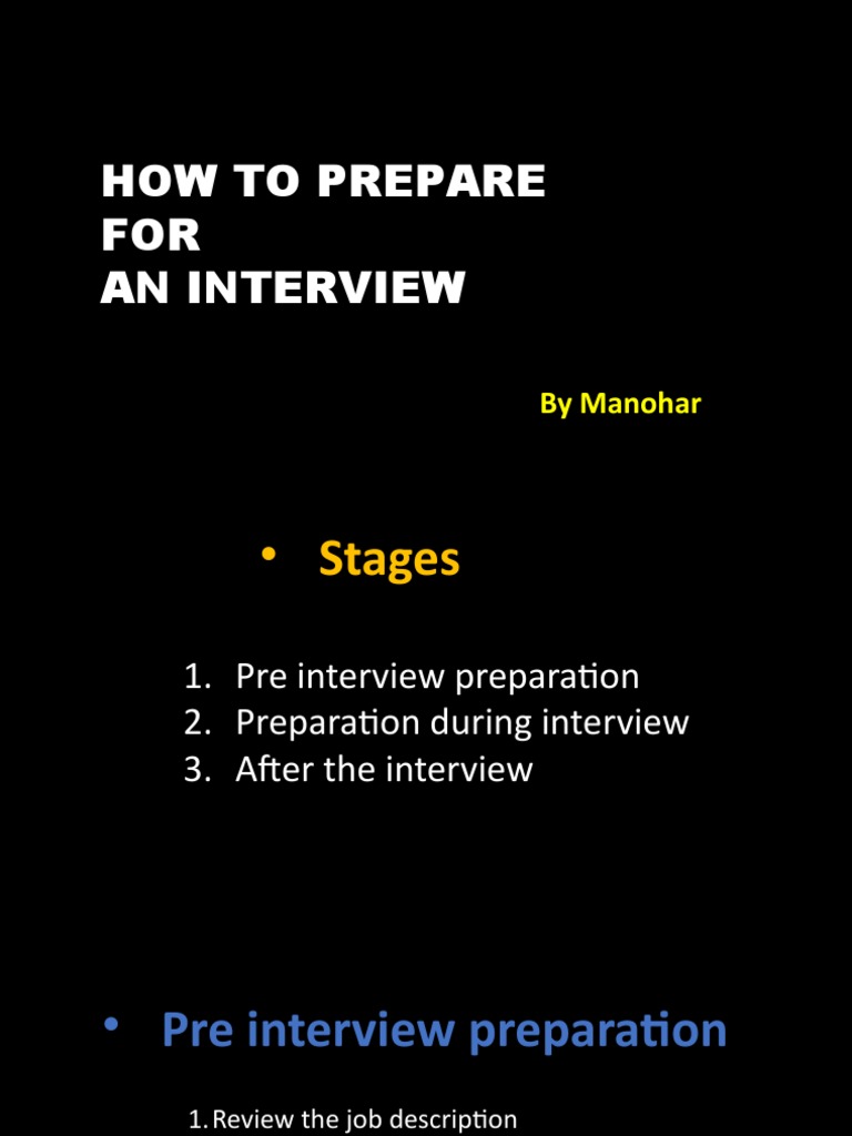 How To Prepare FOR An Interview: by Manohar | PDF | Self-Improvement
