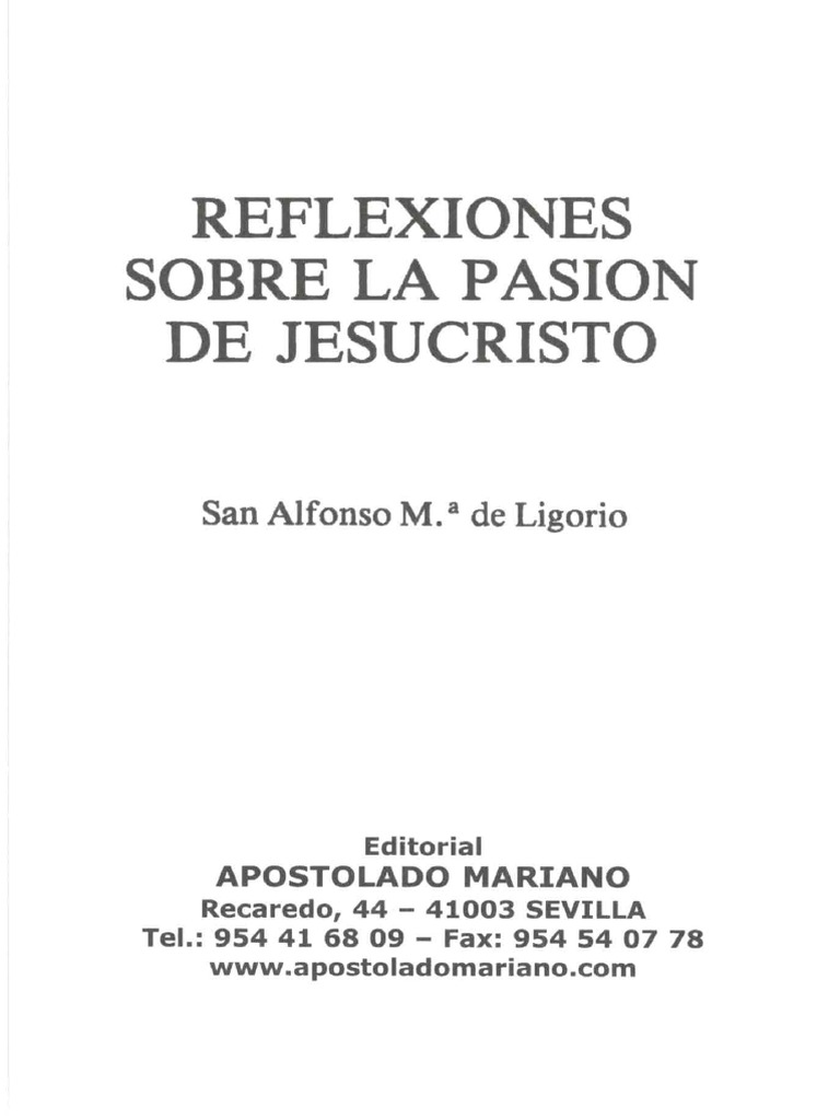 LIGORIO San A Reflexiones Sobre La Pasion de Jesucristo | PDF