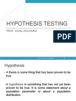 Hypothesis Testing: Prof. Anjali Kulkarni