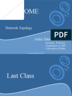 Welcome: Network Topology Ashis Talukder, PHD