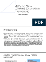 Computer Aided Manufacturing (Cam) Using Fusion 360: Oleh: Eka Marliana