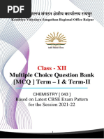 Multiple Choice Question Bank (MCQ) Term - I & Term-II: Class - XII