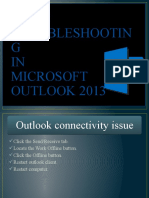 Basic Troubleshootin G IN Microsoft OUTLOOK 2013