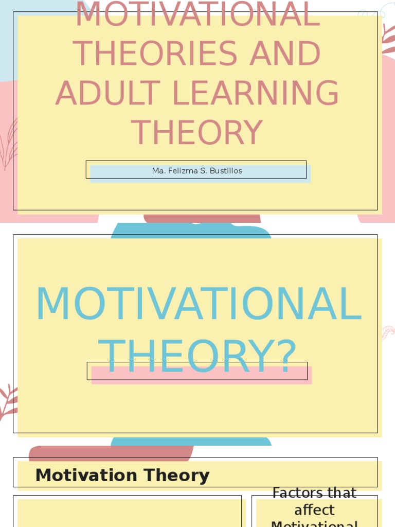 Motivational Theories in Adult Learning | PDF | Motivation | Motivational