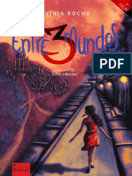 Entre 3 Mundos (Livro 1)