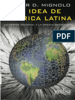 Mignolo (2007), La idea de América Latina (1)