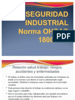 Seguridadindustrialnormaohsas18001 100710224822 Phpapp02