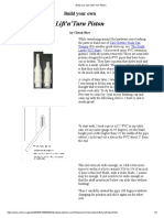 Build Your Own Lift N Turn Piston by Chuck Rice