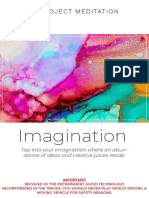 Imagination: Tap Into Your Imagination Where An Abun-Dance of Ideas and Creative Juices Reside