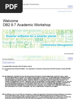 Welcome DB2 9.7 Academic Workshop: Information Management