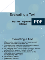 Evaluating A Text: By: Mrs - Najmunnisa Siddiqui