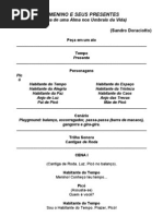 O MENINO E SEUS PRESENTES