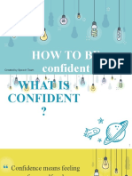 How To Be Confident