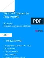 Styles of Speech in Jane Austen: DR Joe Bray Reader in Language and Literature