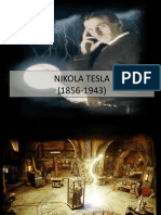 Nikola Tesla (1856-1943) Nikola Tesla (1856-1943)
