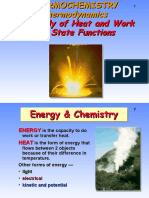 Thermodynamics The Study of Heat and Work and State Functions