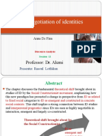 The Negotiation of Identities: Professor: Dr. Alemi