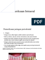 2.5.2 Pemeriksaan Intraoral