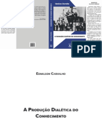 Edmilson Carvalho - A Produção Dialética Do Conhecimento-Xamã (2008)