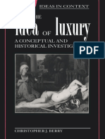 Christopher J. Berry - The Idea of Luxury - A Conceptual and Historical Investigation-Cambridge University Press (1994)