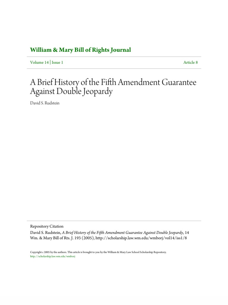 A Brief History of the Fifth Amendment Guarantee Against Double J