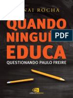 Resumo Quando Ninguem Educa Questionando Paulo Freire Ronai Rocha