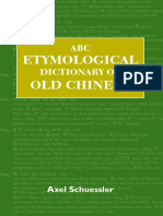 (ABC Chinese Dictionary Series) Axel Schuessler - ABC Etymological Dictionary of Old Chinese-University of Hawaii Press (2006)