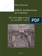 (Brill's Indological library 43.) Shimada, Akira - Early Buddhist Architecture in Context _ The Great Stūpa at Amarāvatī (ca. 300 BCE-300 CE)-Brill (2013)