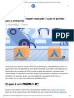 PKGBUILD, o Script Responsável Pela Criação de Pacotes para o Arch Linux - Diolinux