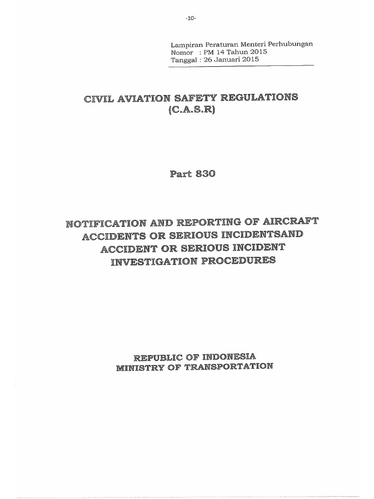 CASR Part 830 Amdt. 2 - Notification and Reporting of Aircraft ...