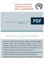 Penggunaan Dan Ketergantungan Alkohol Dan Merokok