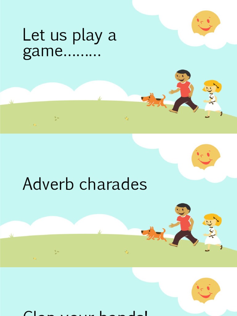 Adverb Charades Identifying Types of Adverbs Through Examples PDF