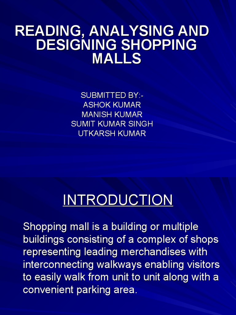 Reading, Analysing and Designing Shopping Malls | PDF | Retail | Business