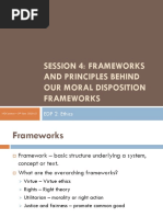 Session 4 Frameworks and Principles Behind Moral Principles Frameworks