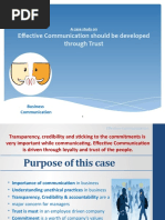 Effective Communication Should Be Developed Through Trust: A Case Study On