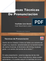 06 Poderosas Técnicas de Pronunciación (Presentación) Autor Maximiliano Lobos