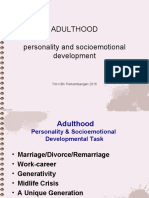 Adulthood Personality and Socioemotional Development: Tim KBK Perkembangan 2016