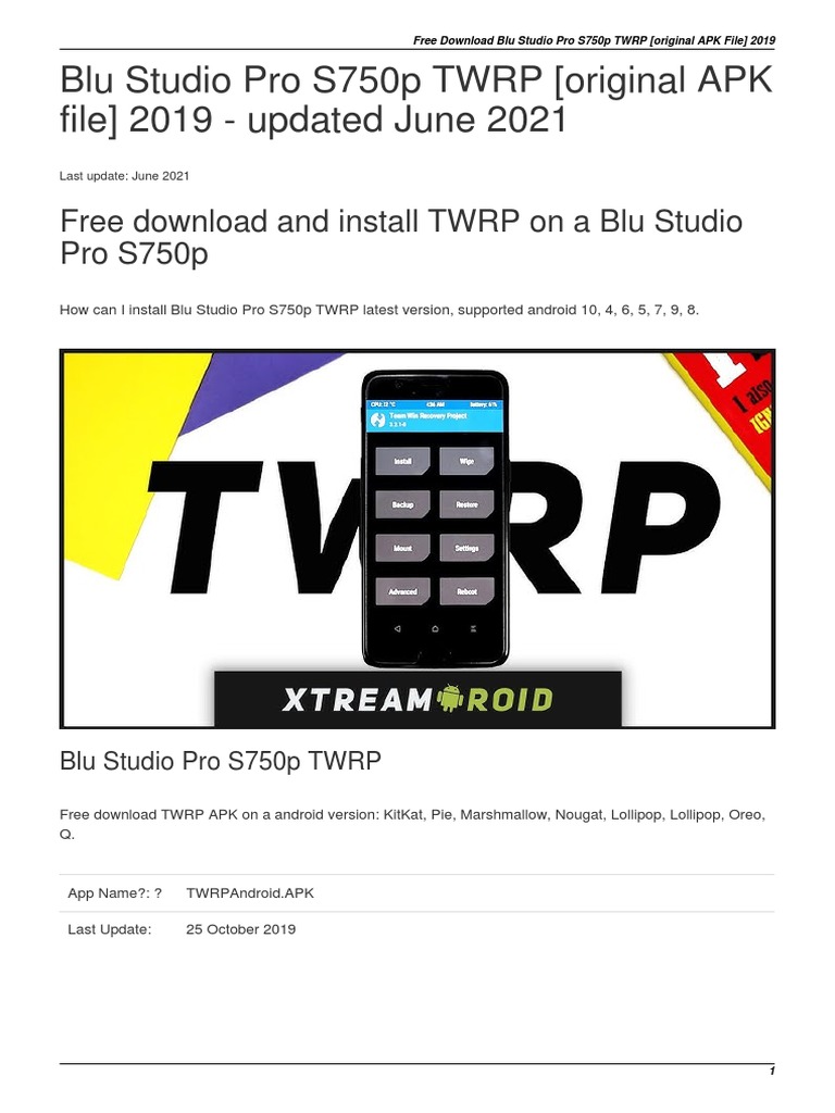Blu Studio Pro S750p TWRP (Original APK File) 2019 - Updated June.