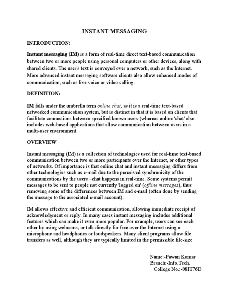 Instant Messaging: Instant Messaging (IM) Is A Form of Real-Time Direct ...