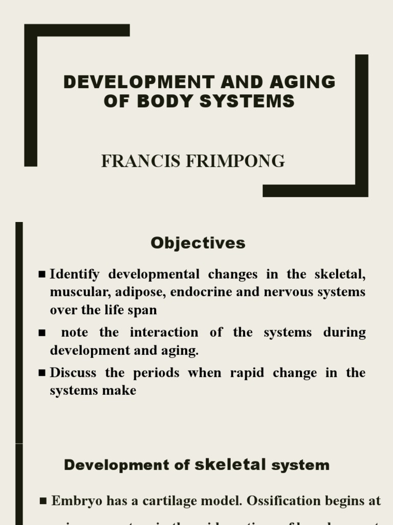 Understanding Development and Aging of the Bodys Major Systems Biology Diagrams