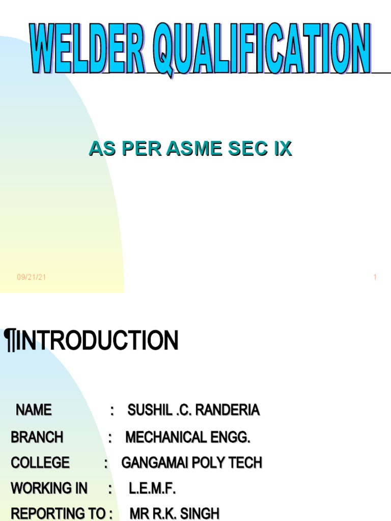 ASME Sec IX Welder Qualification Guide | PDF | Construction | Welding