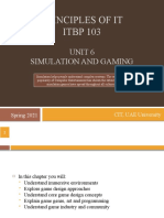 Principles of It ITBP 103: Unit 6 Simulation and Gaming