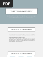 Unit V:Normalization: Normalization: Relational Database Design Pitfalls, Denormalized Data, Decomposition