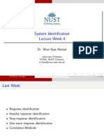 System Identification Lecture Week 4: Dr. Mian Ilyas Ahmad