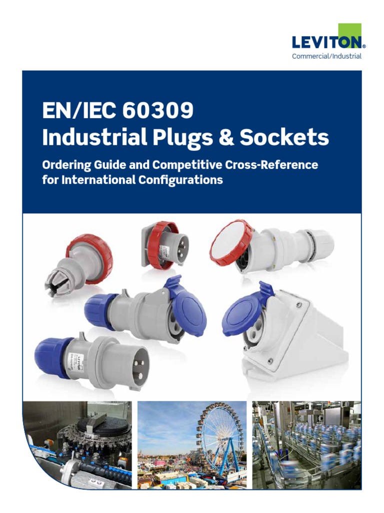 EN/IEC 60309 Industrial Plugs & Sockets Ordering Guide and Competitive