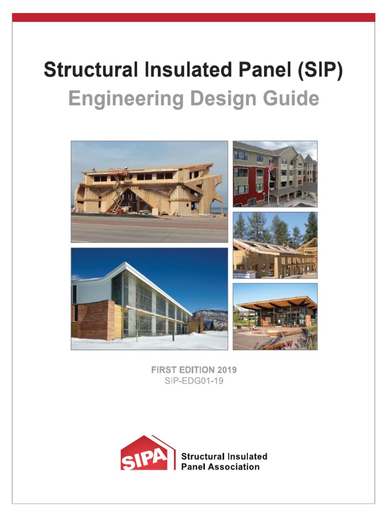 Structural Insulated Panel (SIP) Engineering Design Guide 1-30 | PDF