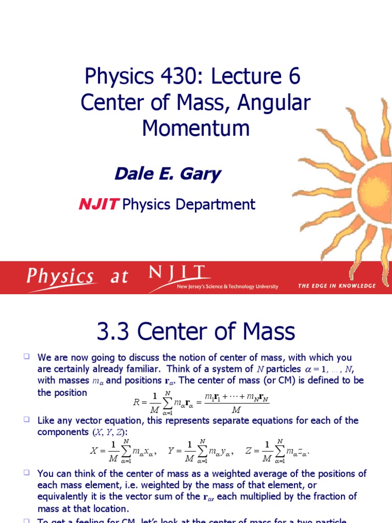 Center of Mass and Angular Momentum Concepts | PDF | Rotation Around A ...