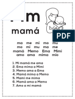 Ma Me Mi Mo Mu Mo Mi Mu Ma Me Mamá Memo Ema Mimi Amo Ama Mima Mío