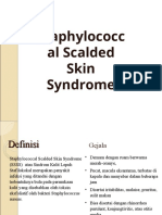 Staphylococcal Scalded Skin Syndrome